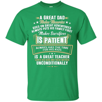 A Great Dad Make Memories Goes On Great Adventures Always Pots His Familly First Irish Green