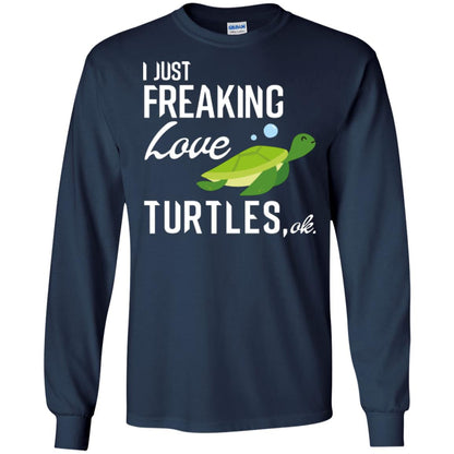 I Just Freaking Love Turtles Ok T-shirt Turtles Lover Navy