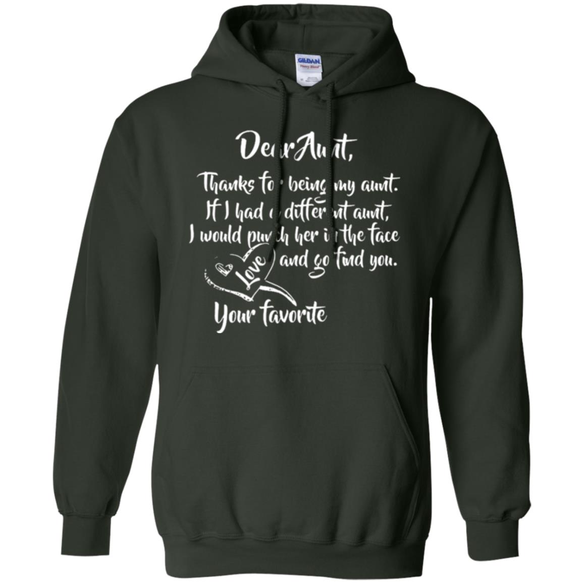 Family T-shirt Dear Aunt Thanks For Being My Aunt Forest Green