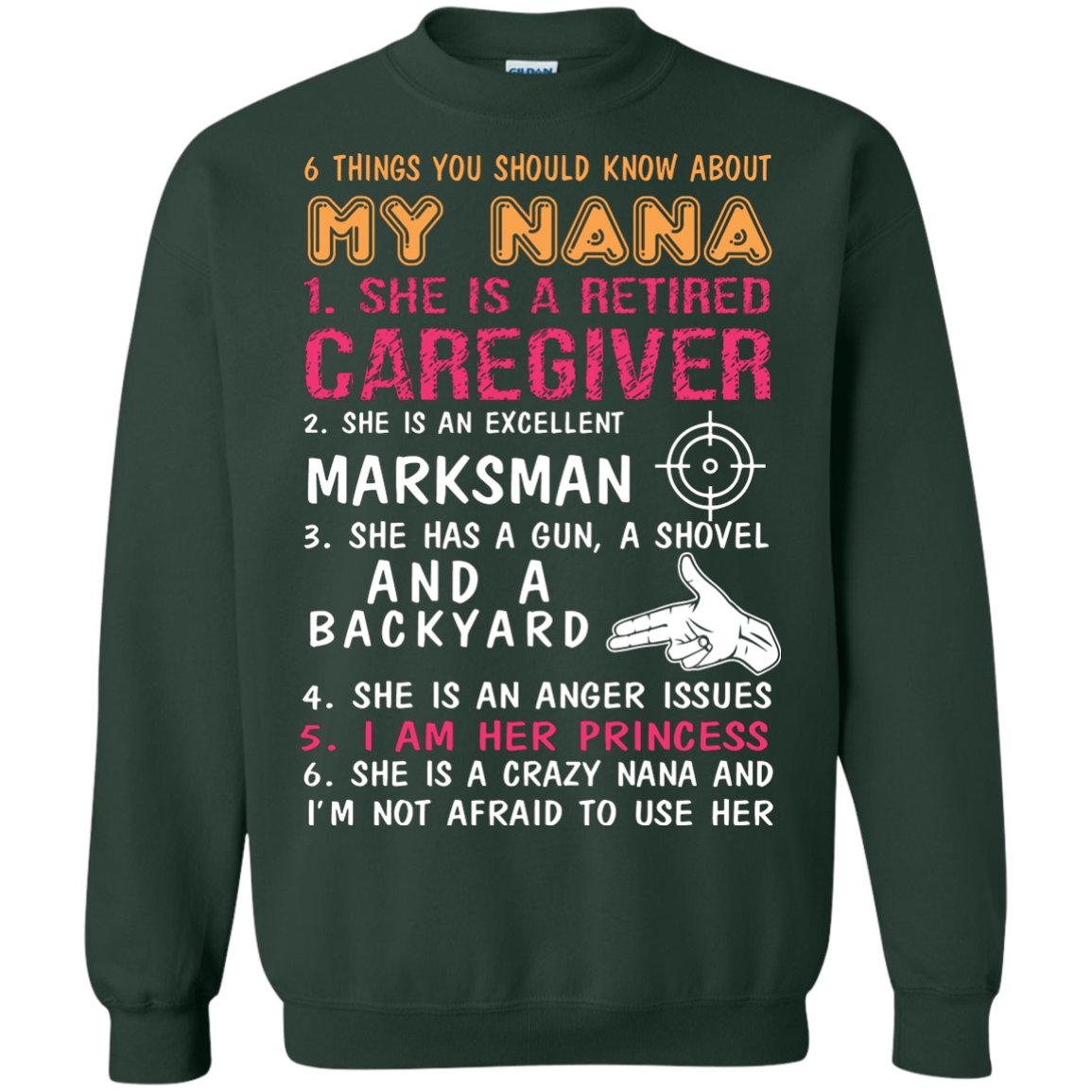 Family T-Shirt 6 Things You Should Know About My Nana Forest Green