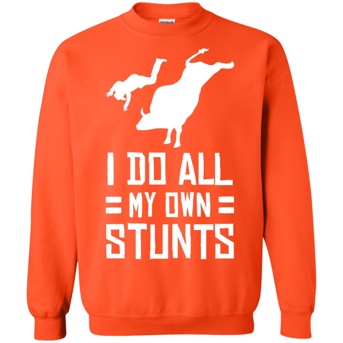 Bull Rider Shirt I Do All My Own Stunts Orange