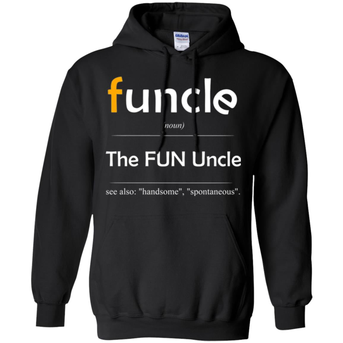 Uncle T-shirt Handsome Spontaneous Best Funny Uncle Black