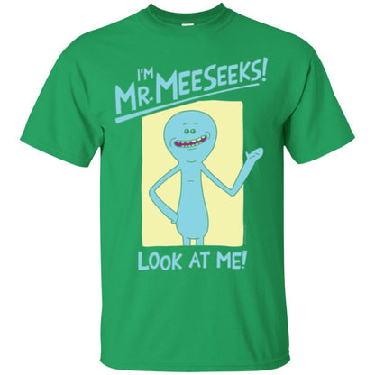 Film T-shirt I'm Mr. Meeseeks Look At Me Irish Green
