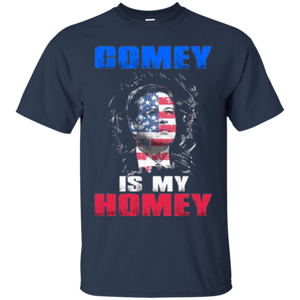 Fbi Director T-shirt Comey Is My Homey T-shirt Navy