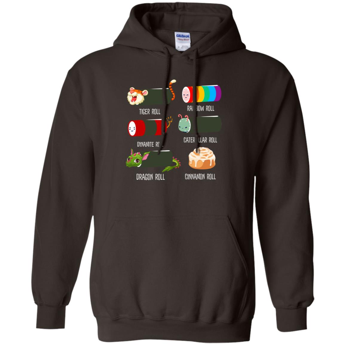 Tiger Roll Rainbow Roll Dynamite Roll Caterpillar Roll Dargon Roll Cinnamom Roll Shirt Dark Chocolate
