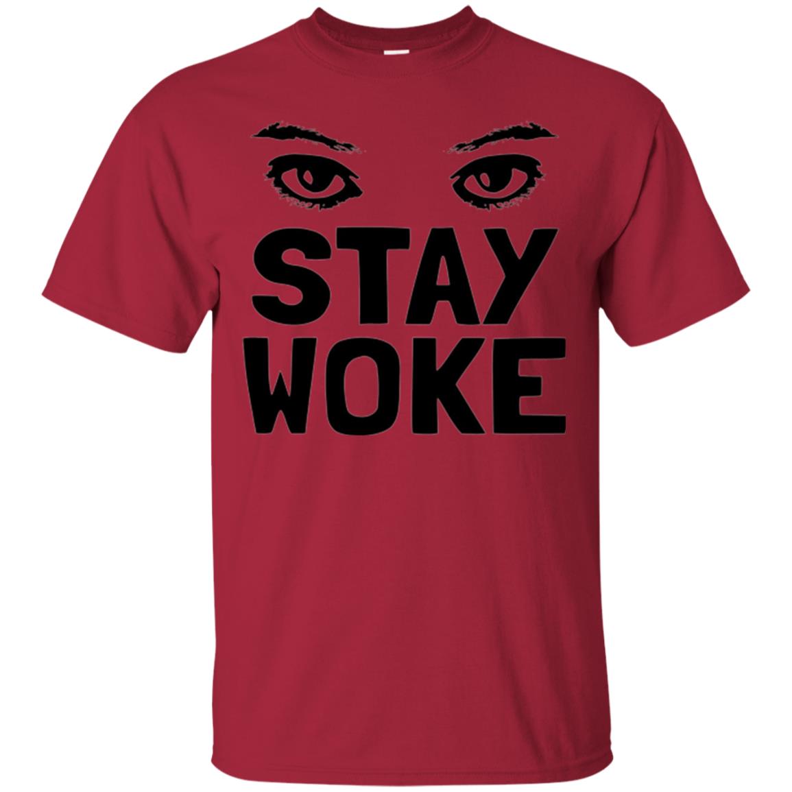 Stay Woke With Eyes T-shirt Women_s Rights Cardinal