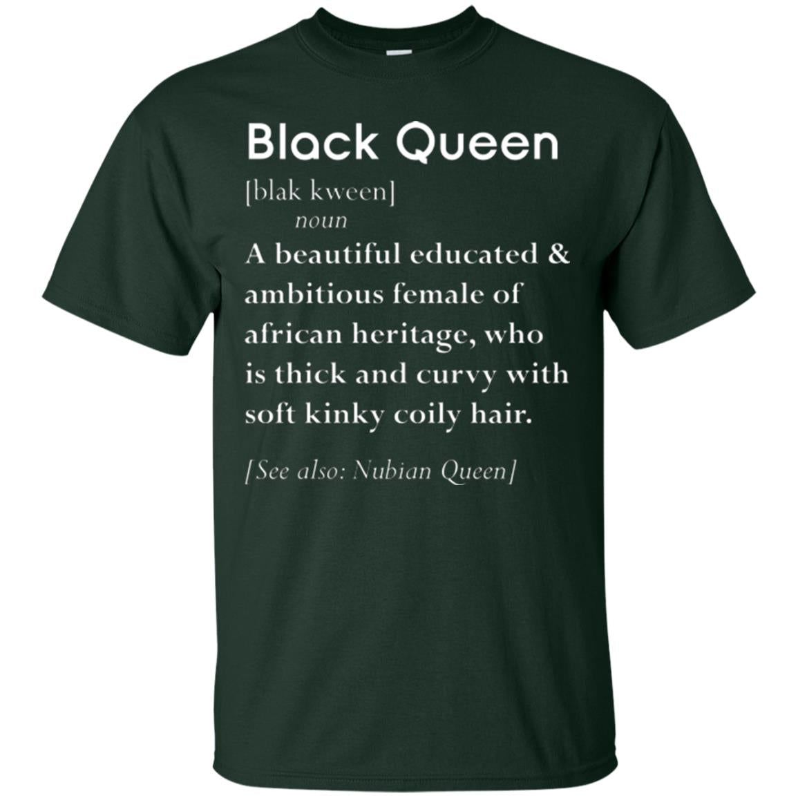 Nubian Queen T-shirt Black Queen Definition Forest