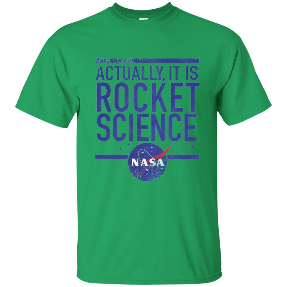 Science T-Shirt Actually It Is Rocket Science Graphic Irish Green