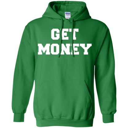 Motivational Quote T-shirt Get Money Irish Green