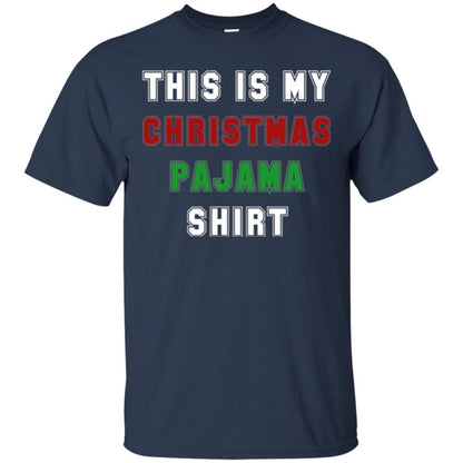 Christmas T-shirt This Is My Christmas Pajama Navy