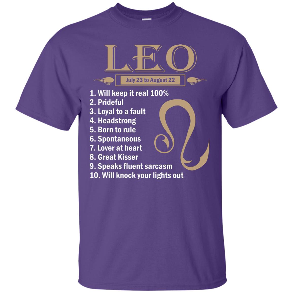Leo July 23 To August 22 Will Keep It Real 100_ Prideful Loyal To A Fault Headstrong Born To Rule Purple