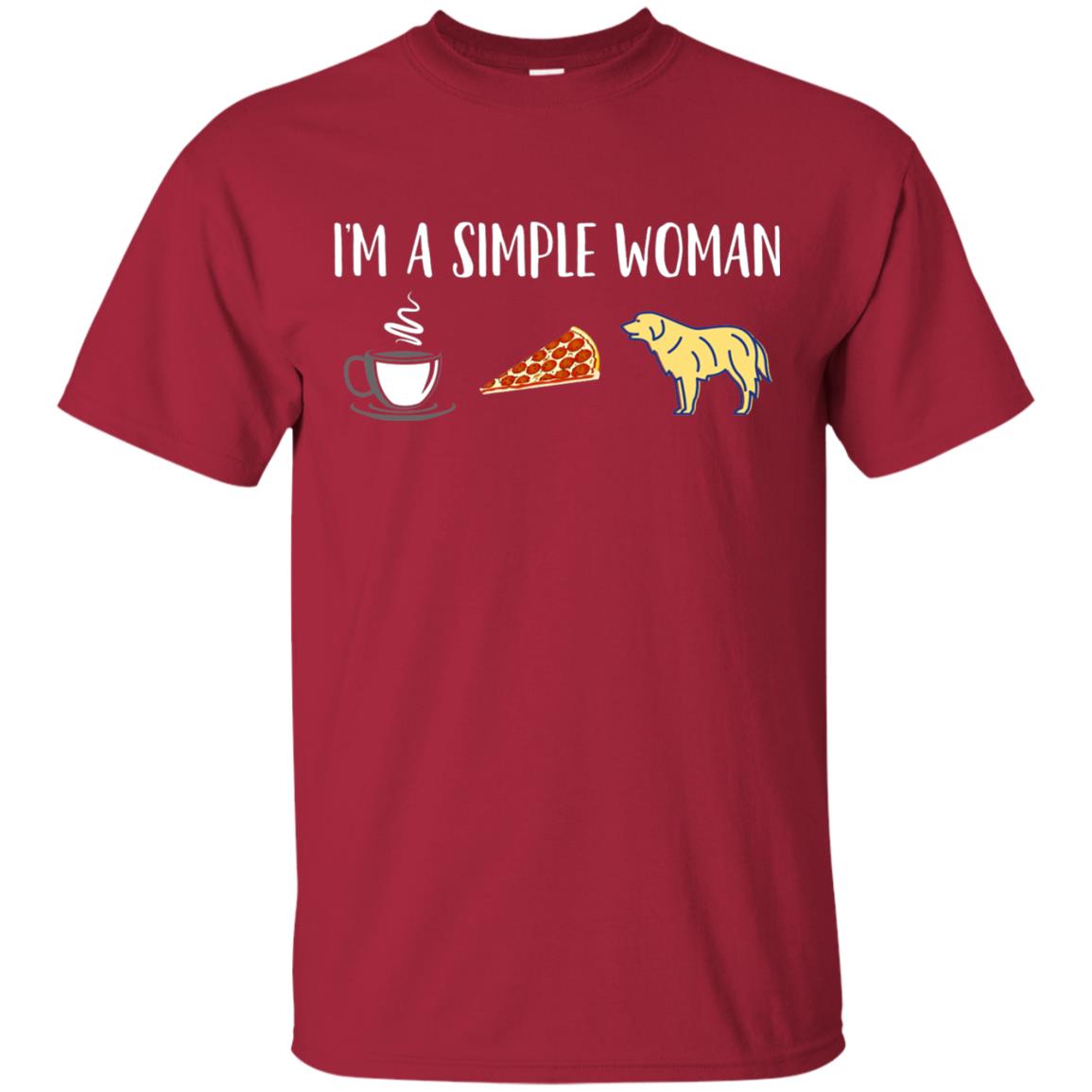 Im A Simple Woman Coffee Pizza Golden Retriever Lover Shirt Cardinal