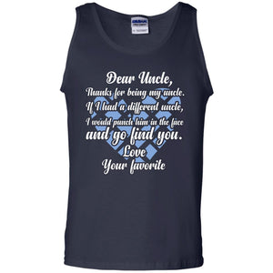 Dear Unclethank For Being My Uncle Family T-shirtG220 Gildan 100% Cotton Tank Top