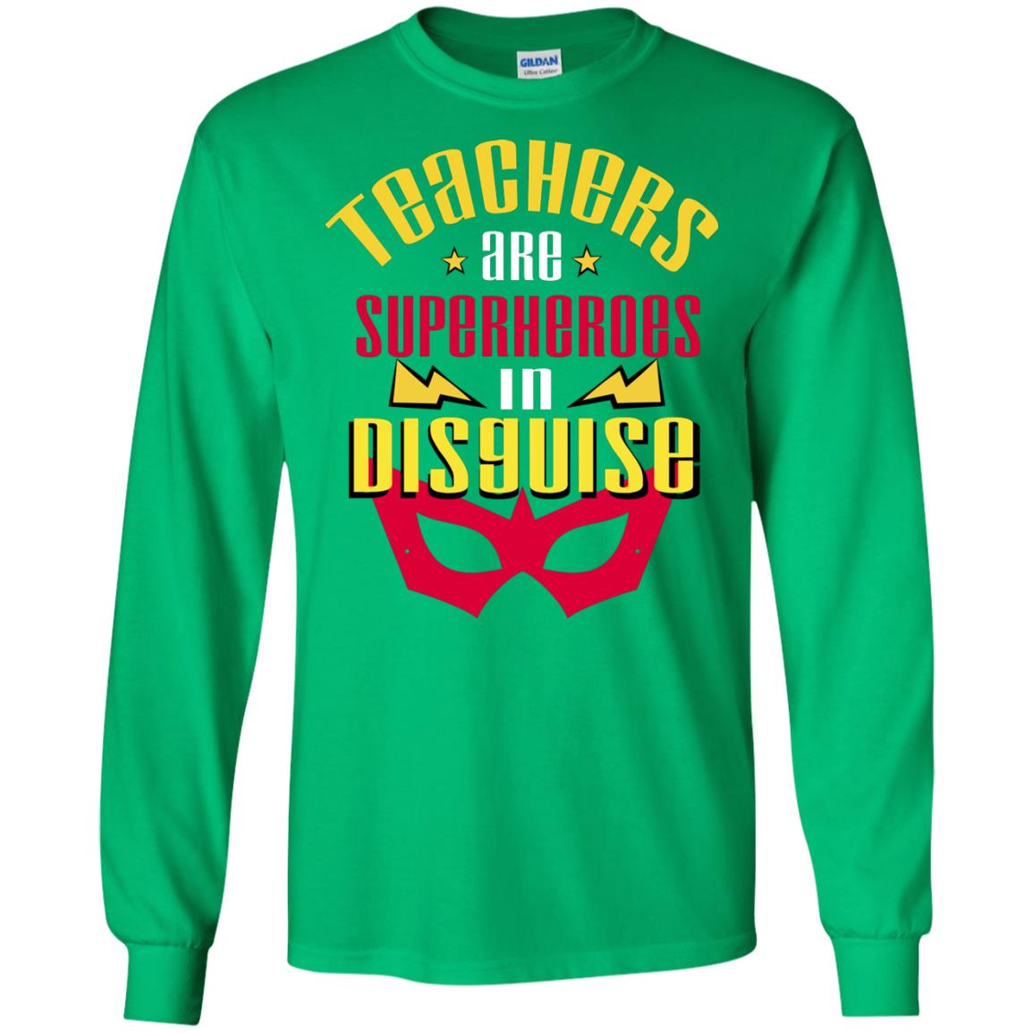 Teachers Are Superheroes In Disguise Movie Fan T-shirt Irish Green