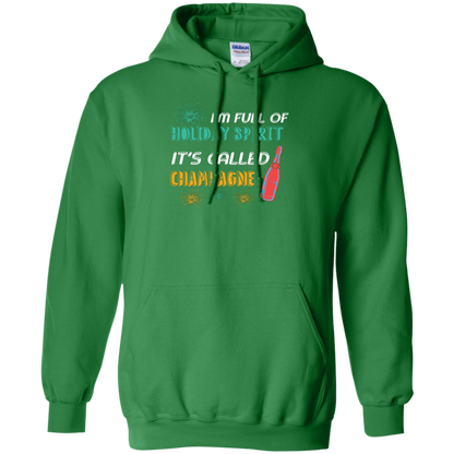 Champagne T-shirt I'm Full Of Holiday Spirit It's Called Champagne Irish Green
