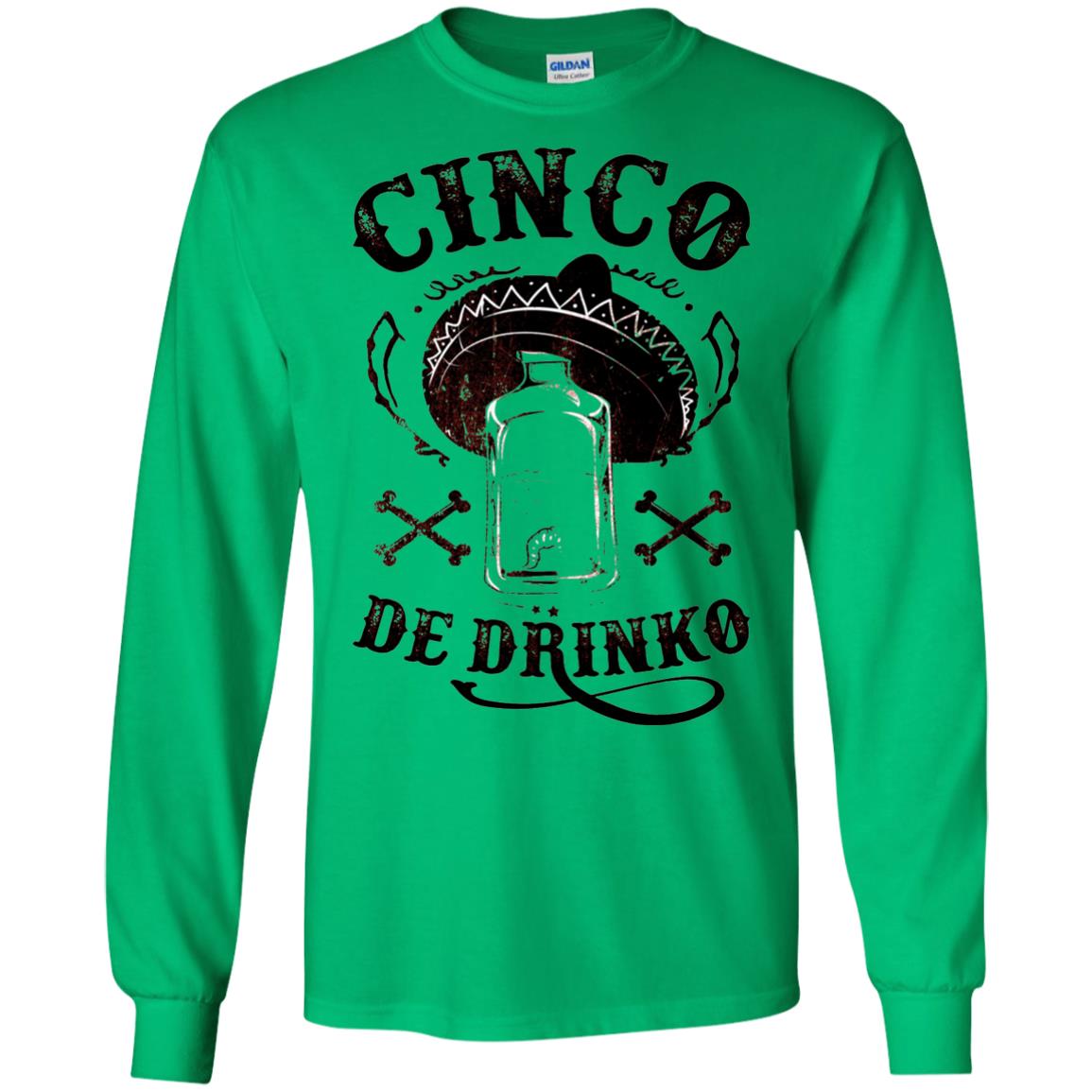 Badass Cinco De Drinko T-shirt Funny Cinco De Mayo Irish Green