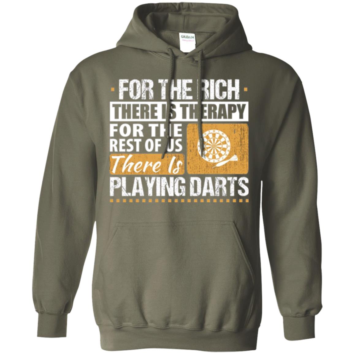 Dart Game T-shirt For The Rich There Is Therapy Playing Darts Military Green