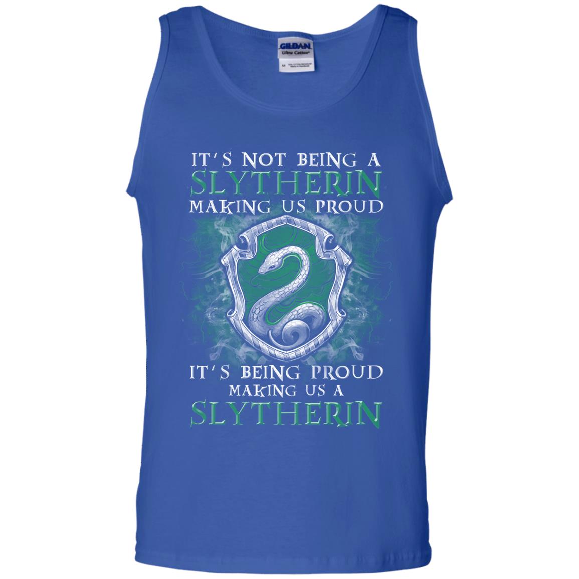 It's Not Being A Slytherin Making Us Proud Harry Potter Fan T-shirt Royal