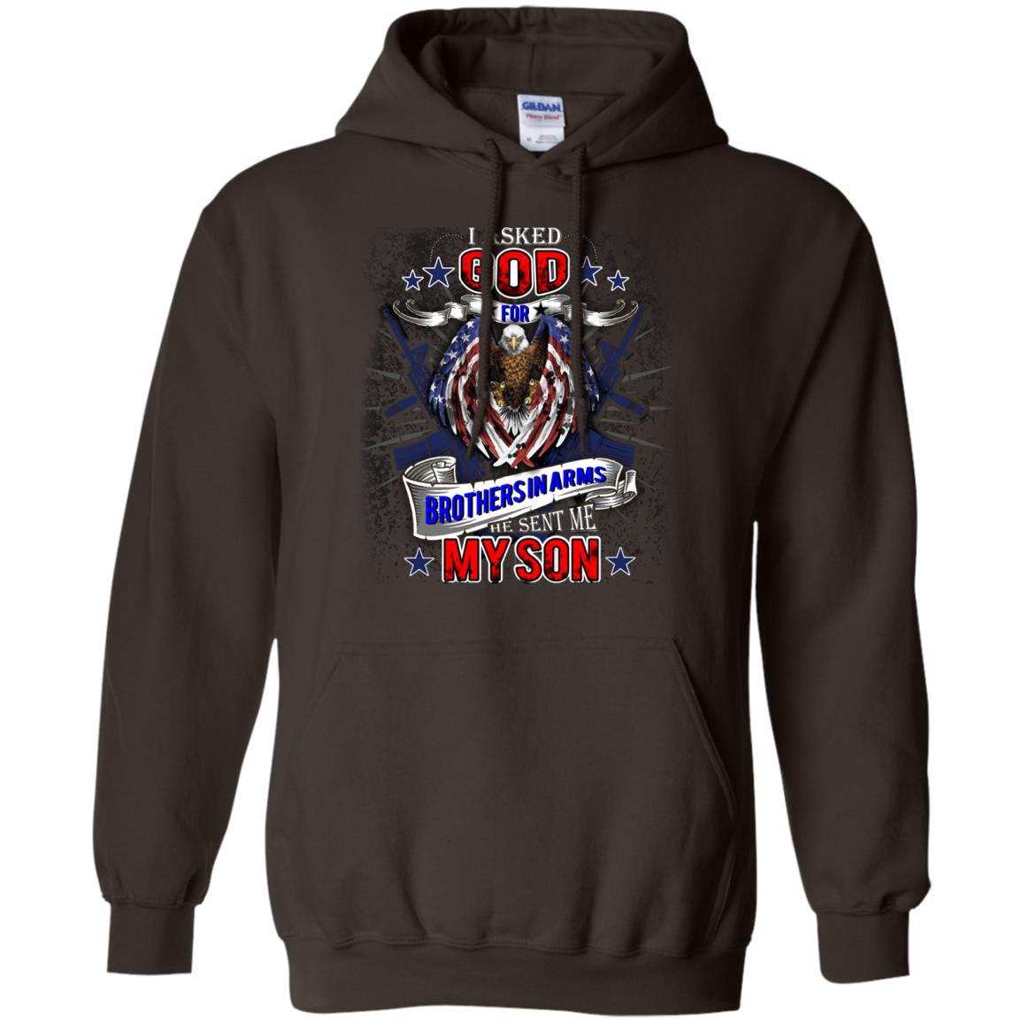God Sent Me My Veteran Son Daddy T-shirt Dark Chocolate