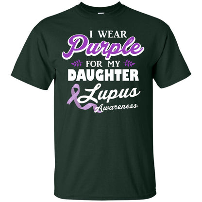 Lupus Awareness T-shirt I Wear Purple For My Daughter Lupus Awareness Forest
