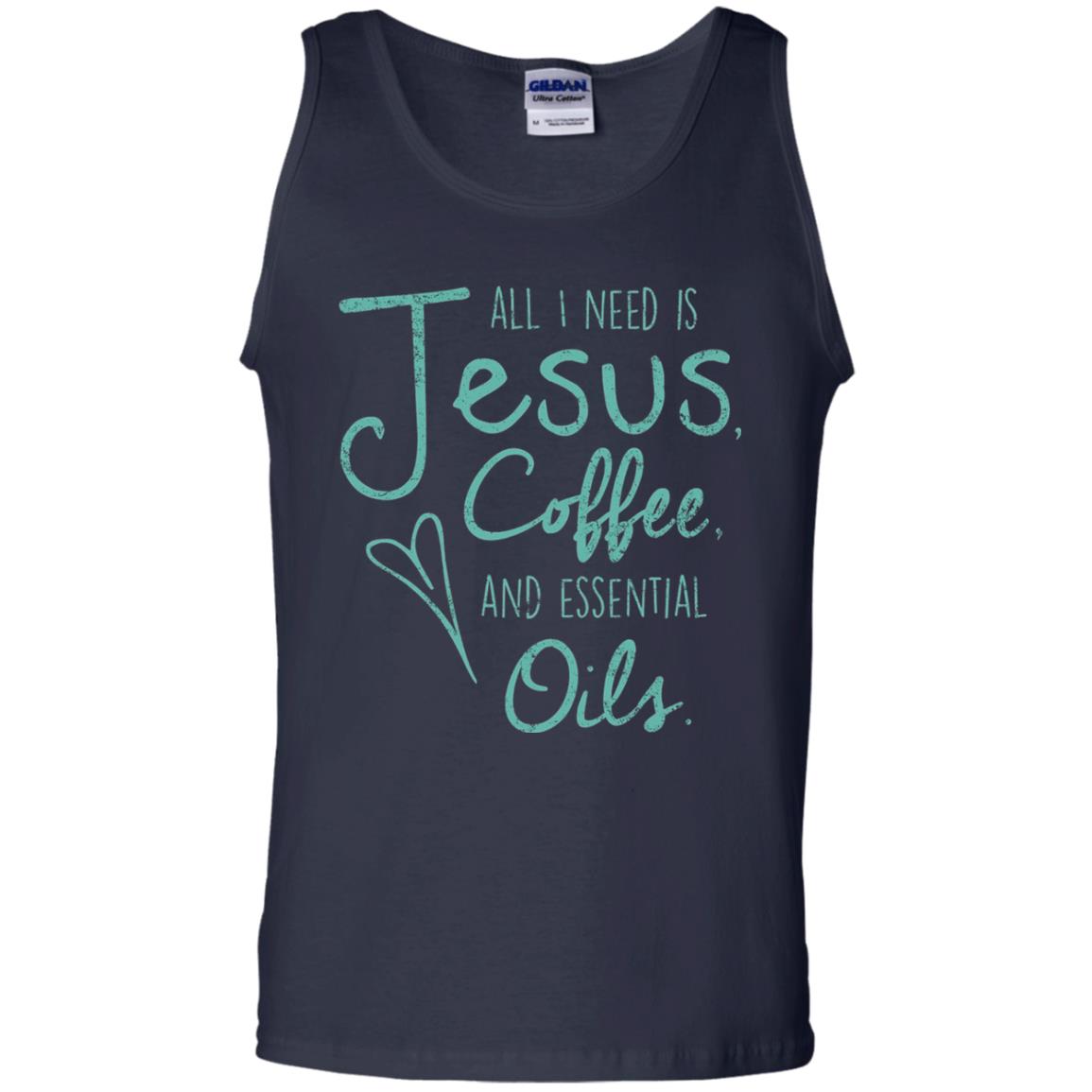 All I Need Is Jesus Coffee And Essential Oils T-shirt Navy
