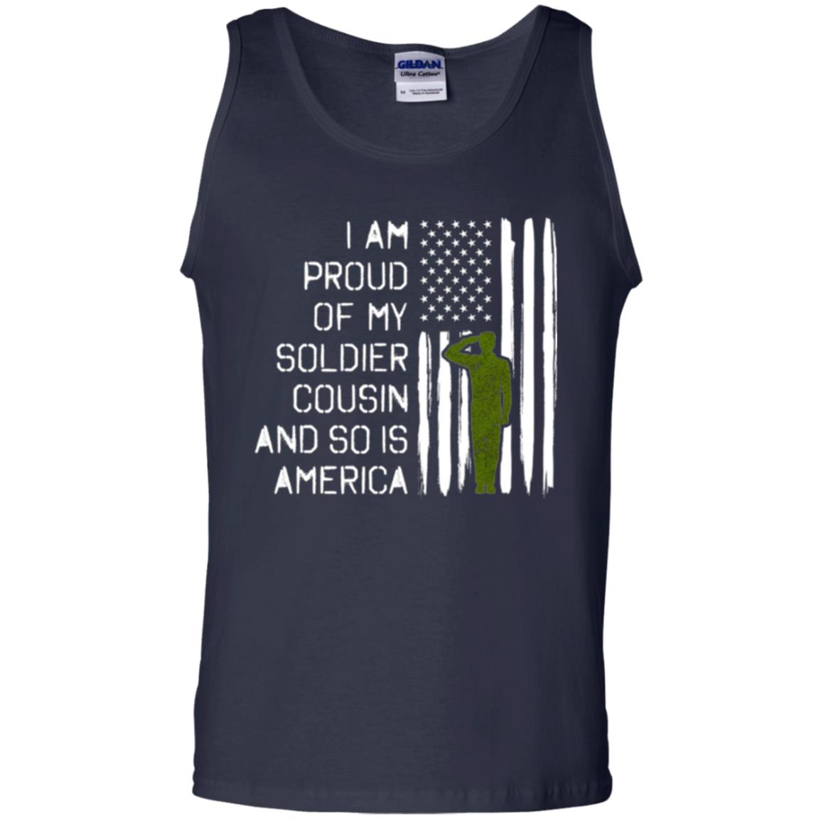 Military T-shirt I A Am Proud Of My Soldier Cousinn And So Is America Navy
