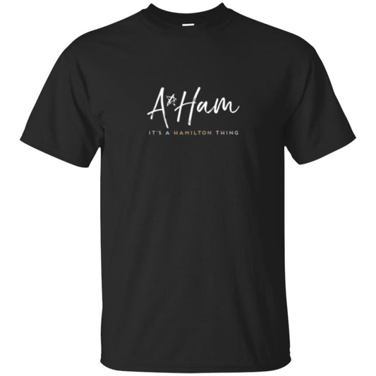 Artist T-shirt A Ham It_s A Hamilton It_s Hamilton Thing Black
