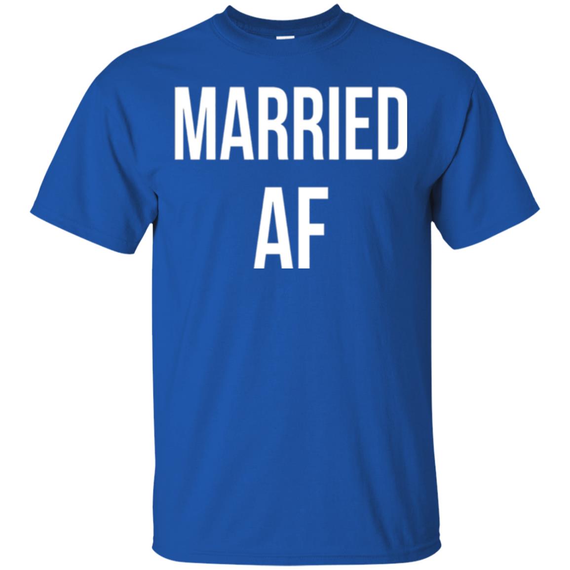 Married Af Funny T-shirt Royal