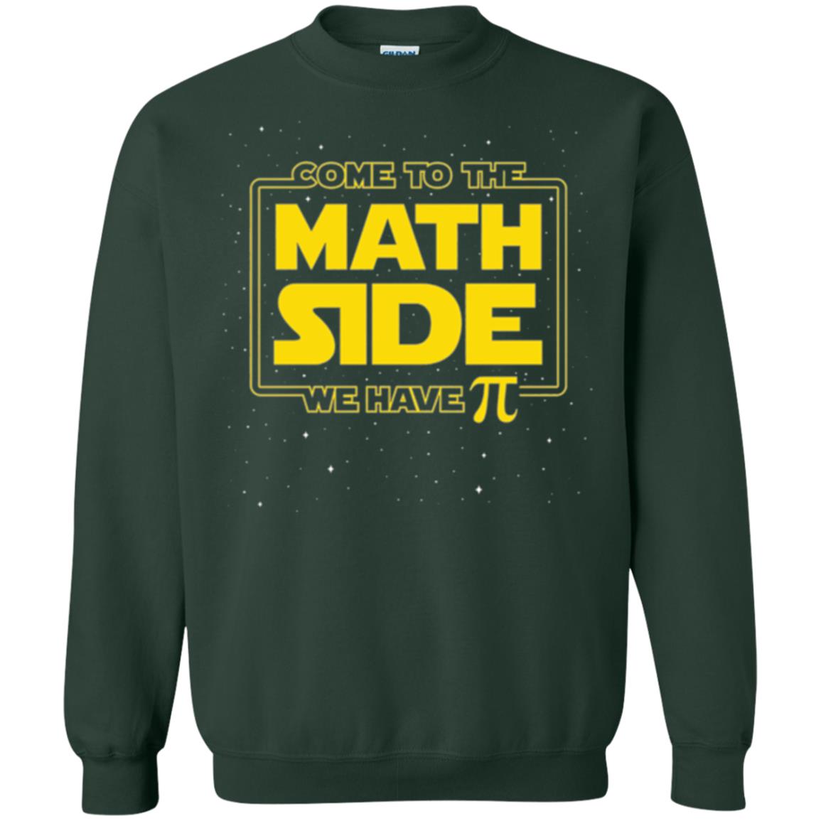 Math Lovers T-shirt Come To The Math Side We Have Pi Forest Green