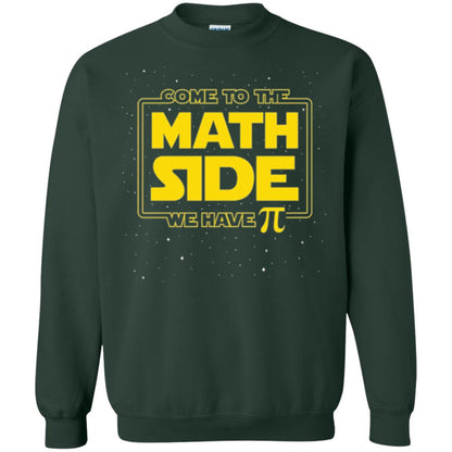 Math Lovers T-shirt Come To The Math Side We Have Pi Forest Green