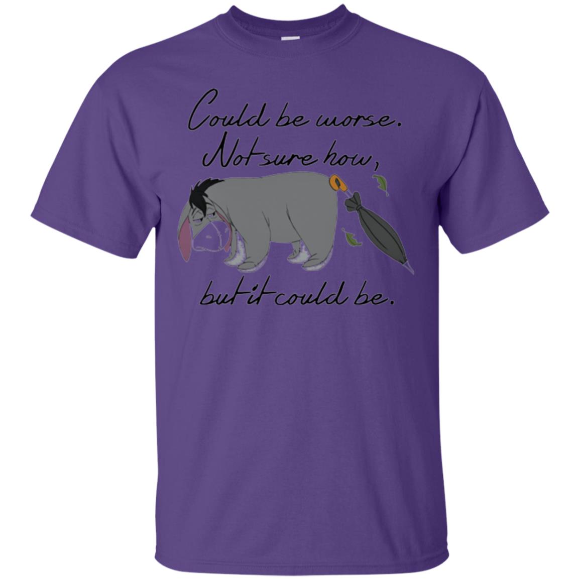 Cartoon T-shirt Could Be Worse Not Sure How But It Could Be Purple