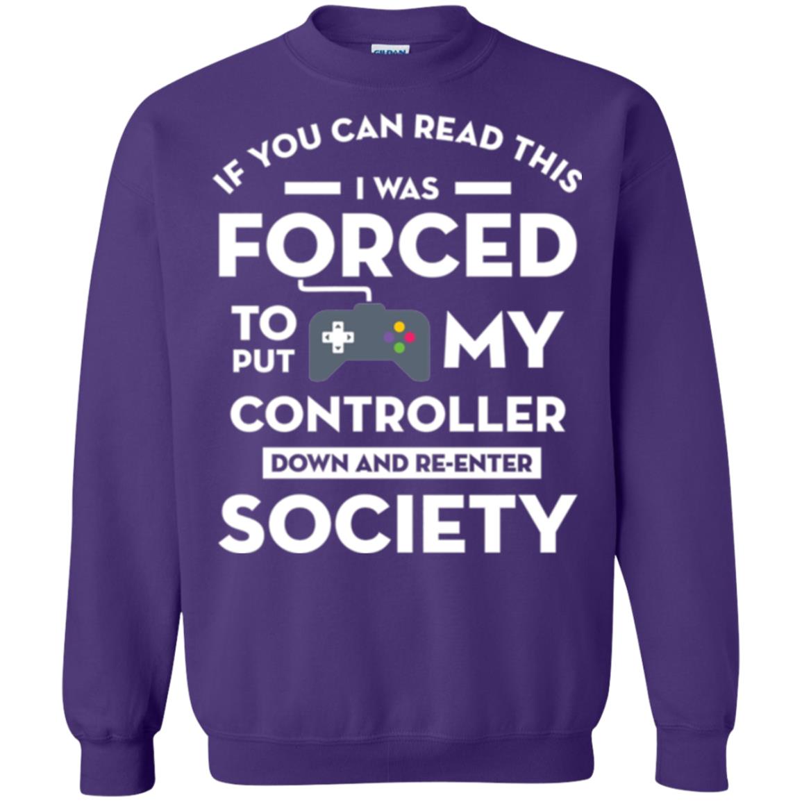 Gamer T-shirt If You Can Read This Purple