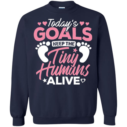Mommy T-shirt Today_s Goal Keep The Tiny Humans Alive Navy