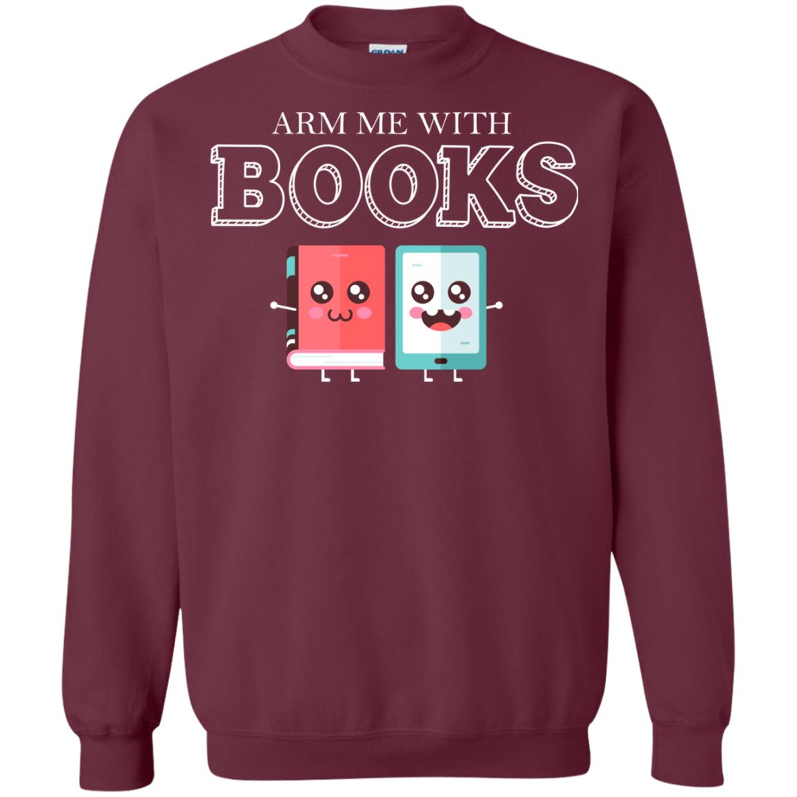 Arm Me With Books Gun Control T-shirt Maroon