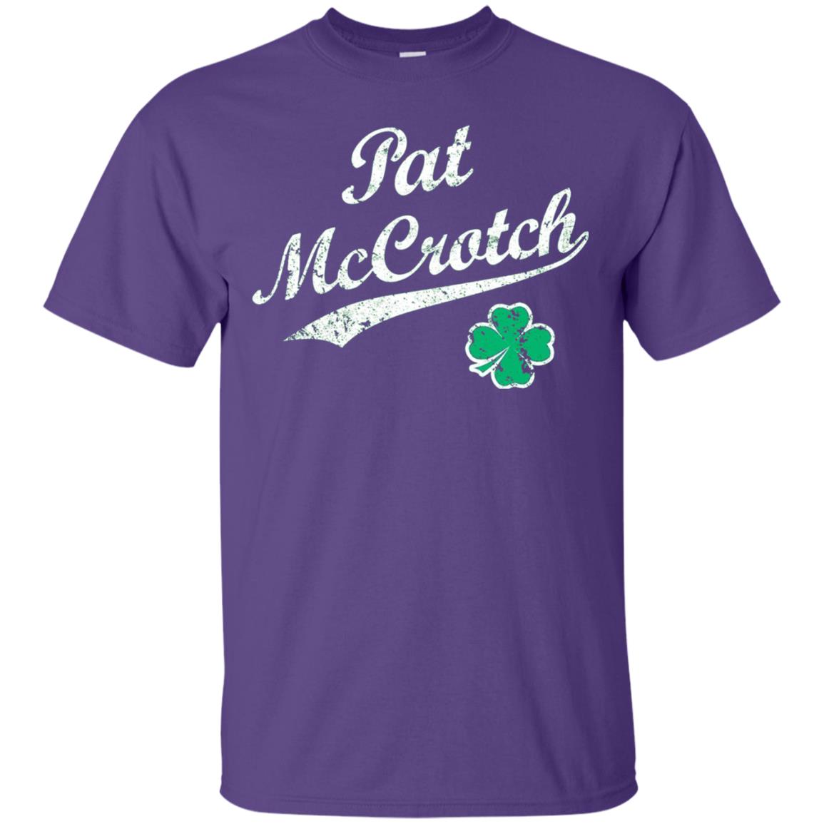 Pat Mccrotch Funny St Patricks Day T-shirt Purple