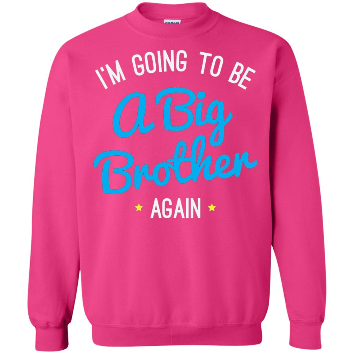 Big Brother Again T-shirt Happy New Baby Heliconia