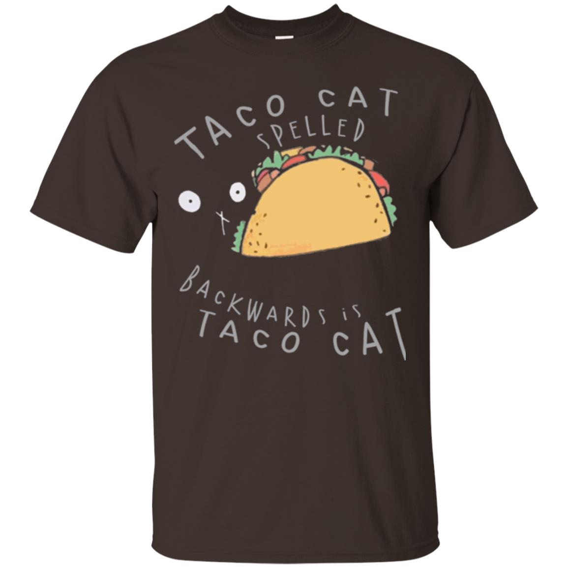 Cat Lovers T-shirt Taco Cat Spelled Backward Is Taco Cat Dark Chocolate