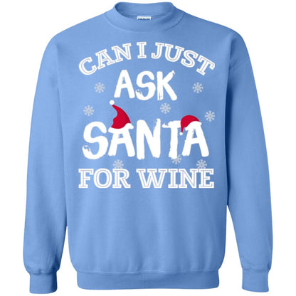 Christmas T-shirt Can I Just Ask Santa For Wine Carolina Blue