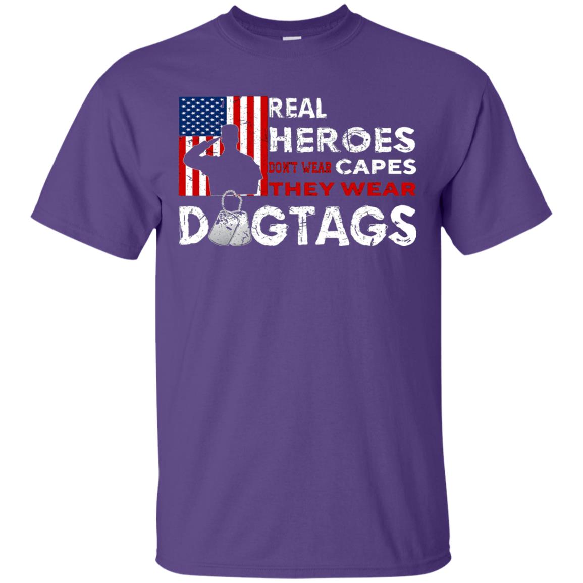 Real Heroes Don_t Wear Capes They Wear Dogtags Military T-shirt Purple