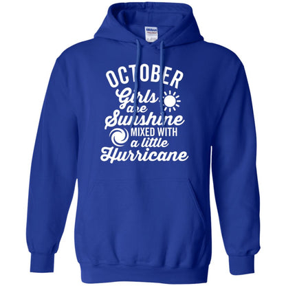 October Girls Are Sunshine Mixed With A Little Hurricane T-shirt Royal