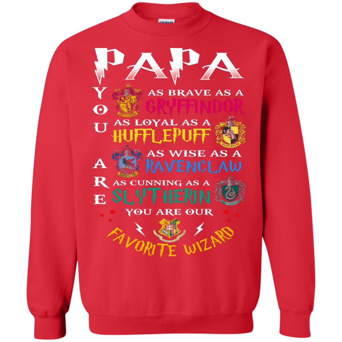 Papa Our  Favorite Wizard Harry Potter Fan T-shirtG180 Gildan Crewneck Pullover Sweatshirt 8 oz.