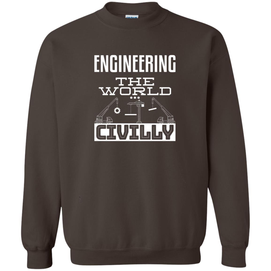 Engineering The World Civilly Civil Engineer T-shirt Dark Chocolate