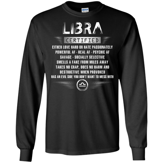 Libra Certified Either Love Hard Or Hate Passionately Powerful Af T-shirt Black
