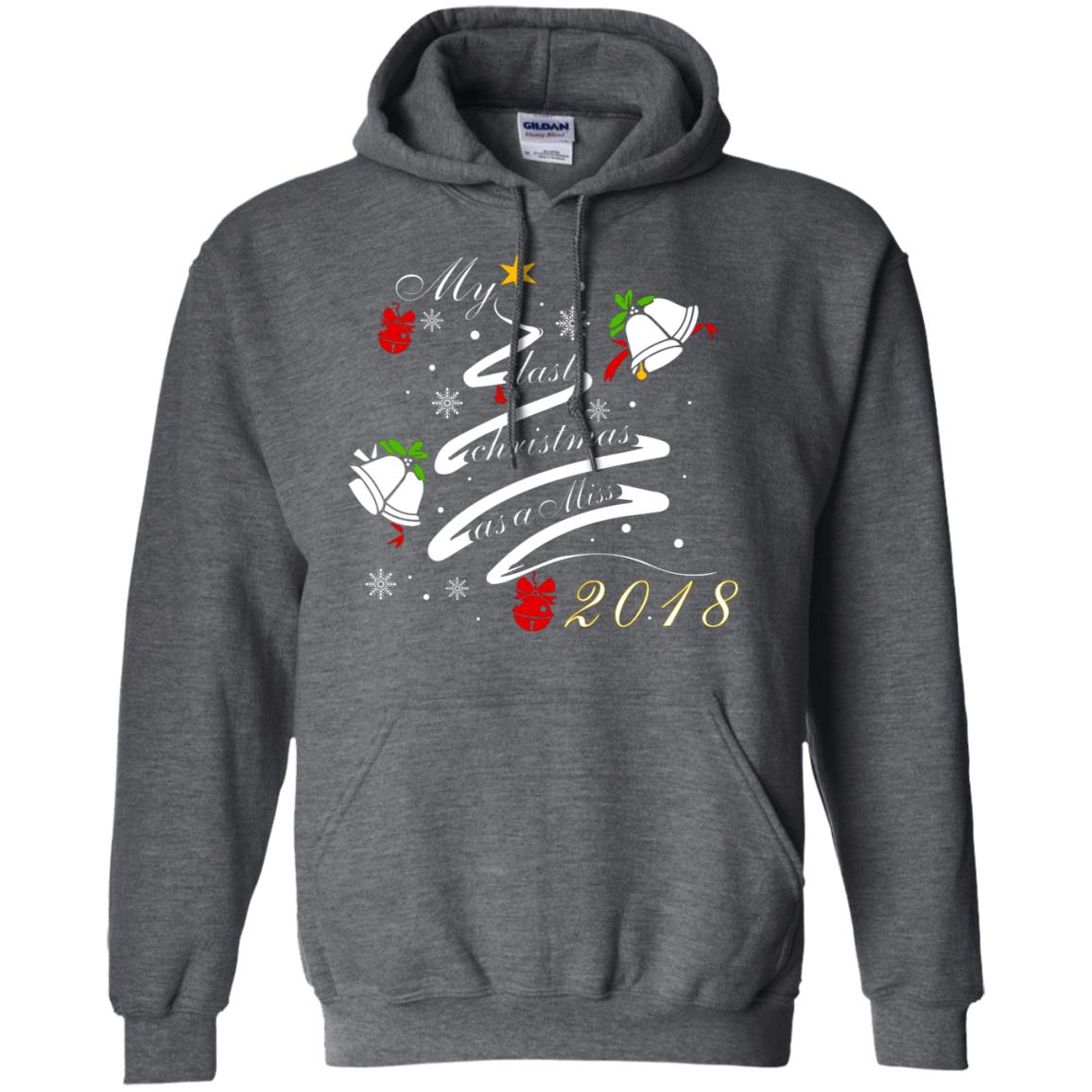 My Last Christmas As A Miss 2018 X-mas Shirt For Married Womens Dark Heather