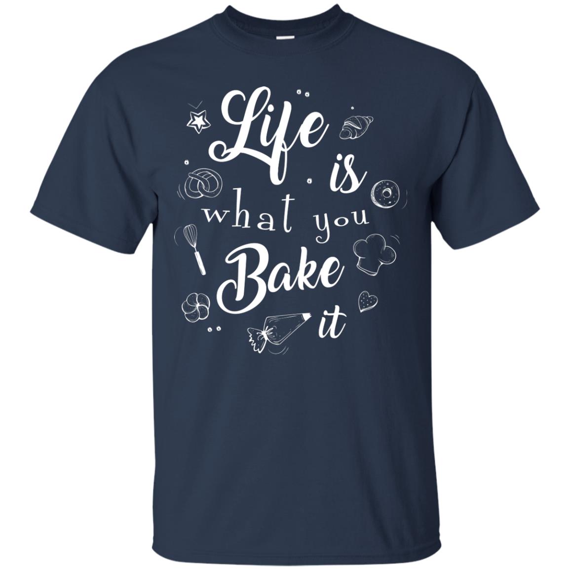 Baker T-shirt Life Is What You Bake It Navy