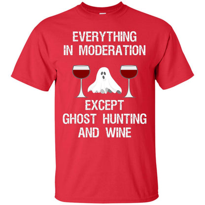 Ghost Hunting Shirt Ghost Hunting And Wine Red