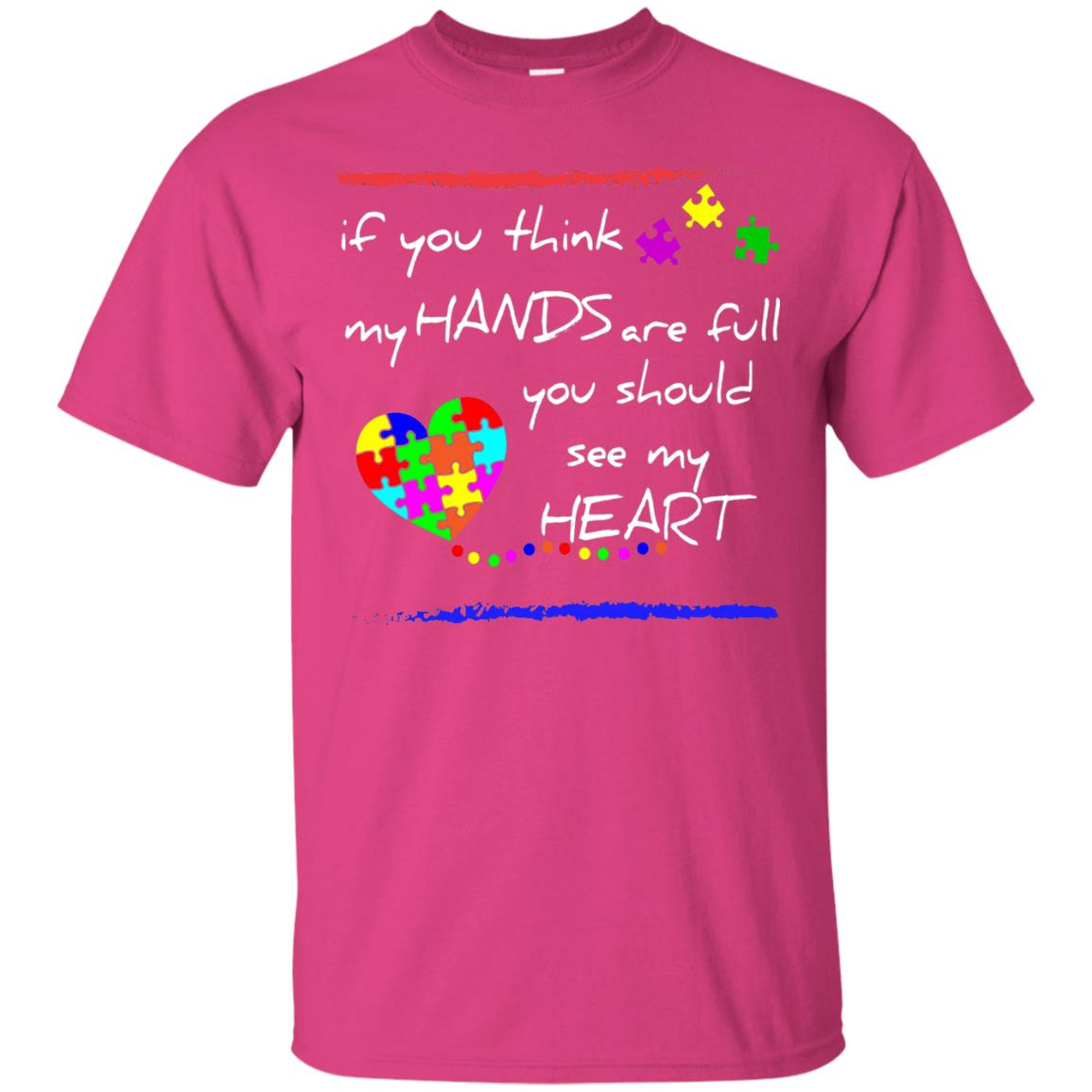 You Should See My Heart Autism Awareness T-shirt Heliconia