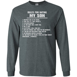 Rules For Dating My Son Daddy ShirtG240 Gildan LS Ultra Cotton T-Shirt