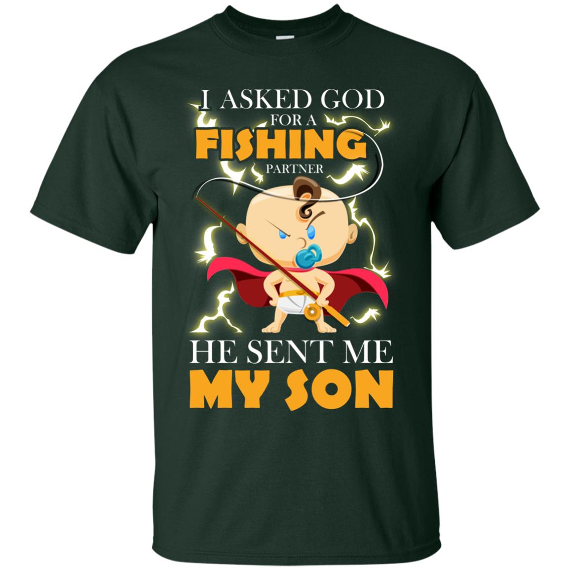 I Asked God For A Fishing Partner He Sent Me My Sons Forest