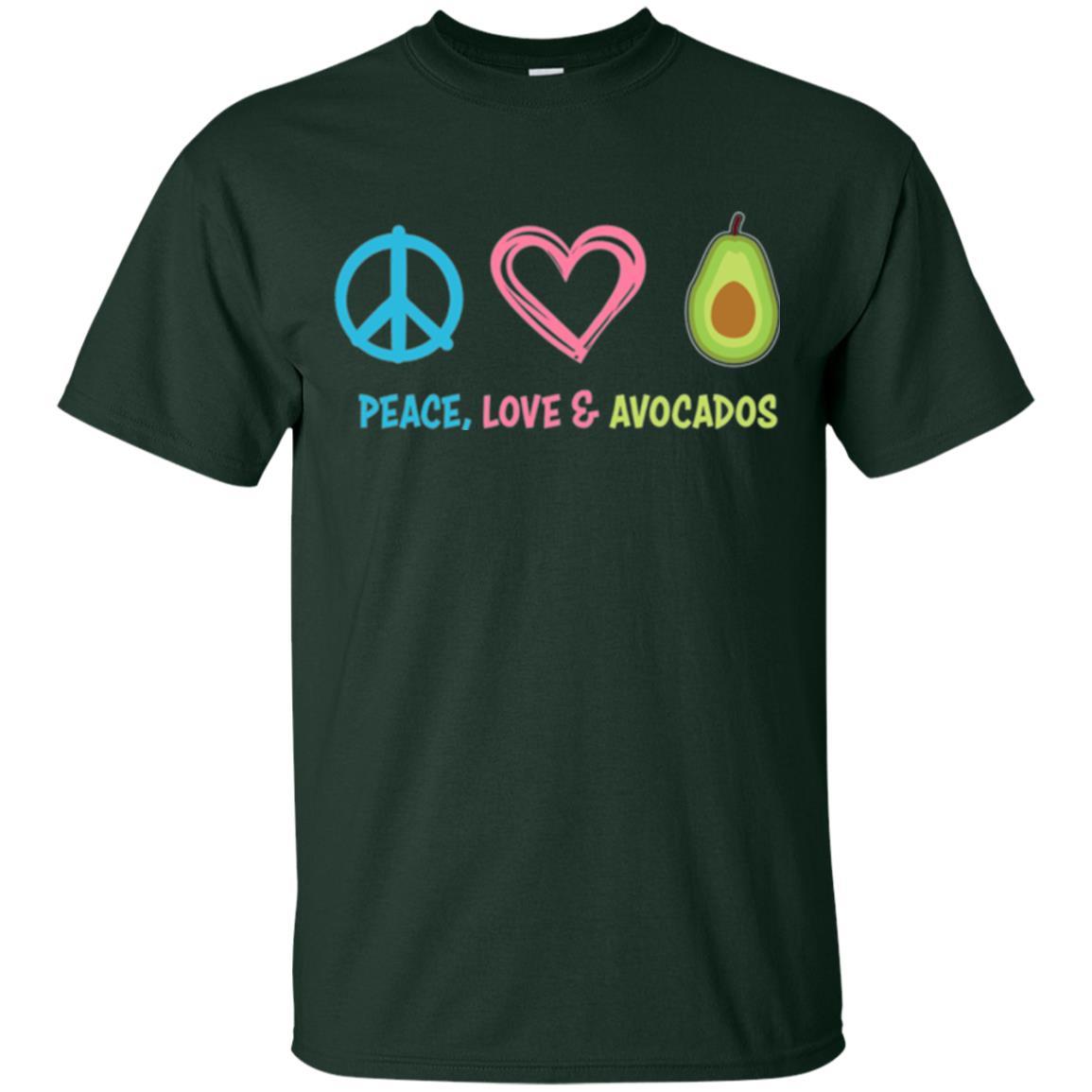 Peace Love And Avocados Forest Green